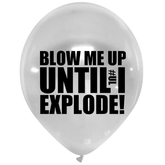 100x Belbal 14" BLOW ME UNTIL I EXPLODE!